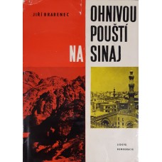 Jiří Brabenec - Ohnivou pouští na Sinaj